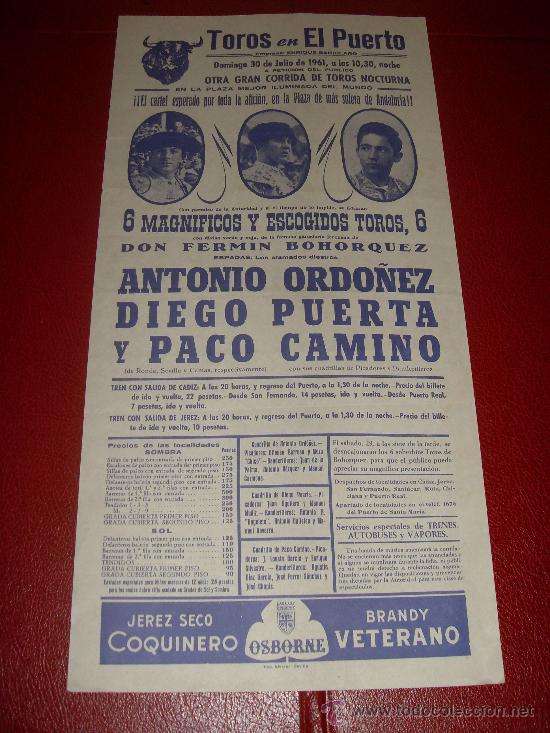 Tauromaquia: CARTEL DE TOROS. EL PUERTO. 1961. ORDO&Ntilde;EZ, PUERTA, CAMINO. GANADERIA BOHORQUEZ.
