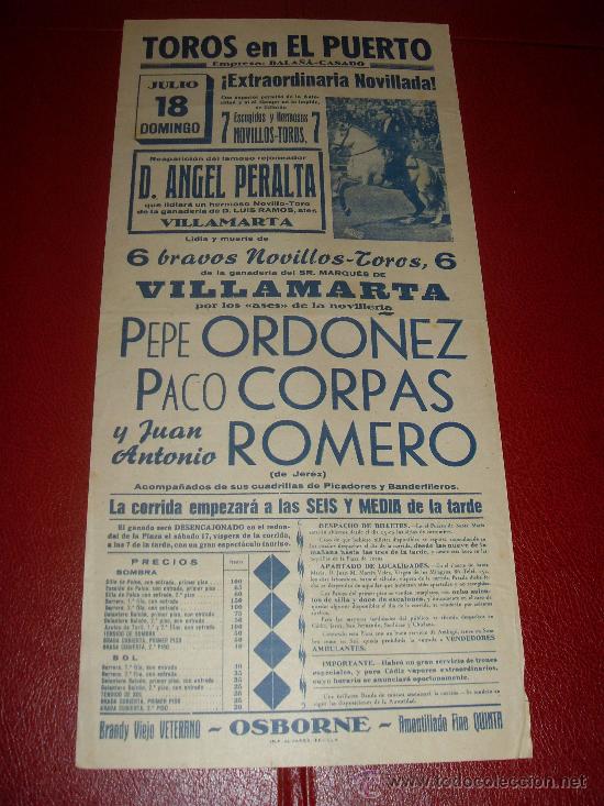 Tauromaquia: CARTEL DE TOROS. EL PUERTO. ORDO&Ntilde;EZ, CORPAS, ROMERO. GANADERIA VILLAMARTA.