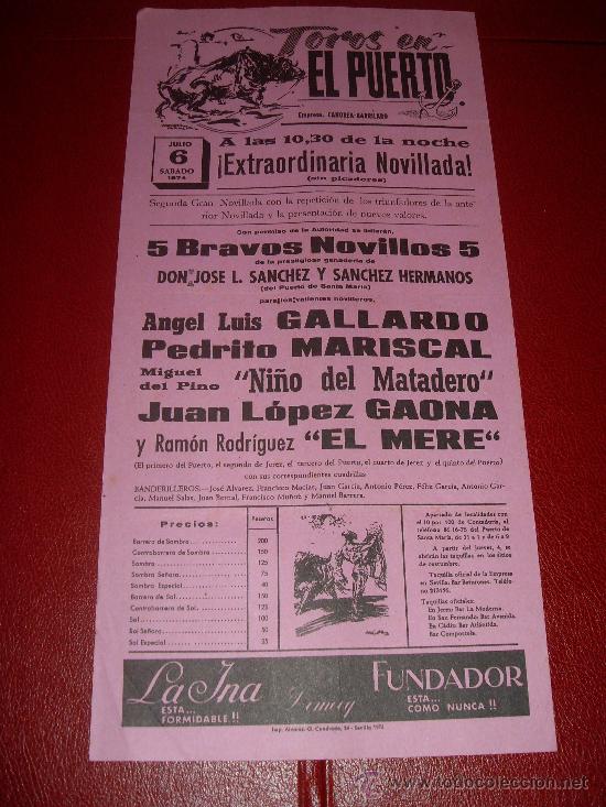 Tauromaquia: CARTEL DE TOROS. EL PUERTO. 1974. GALLARDO, MARISCAL, NI&Ntilde;O MATADERO... GANADERIA SANCHEZ Y SANCHEZ.