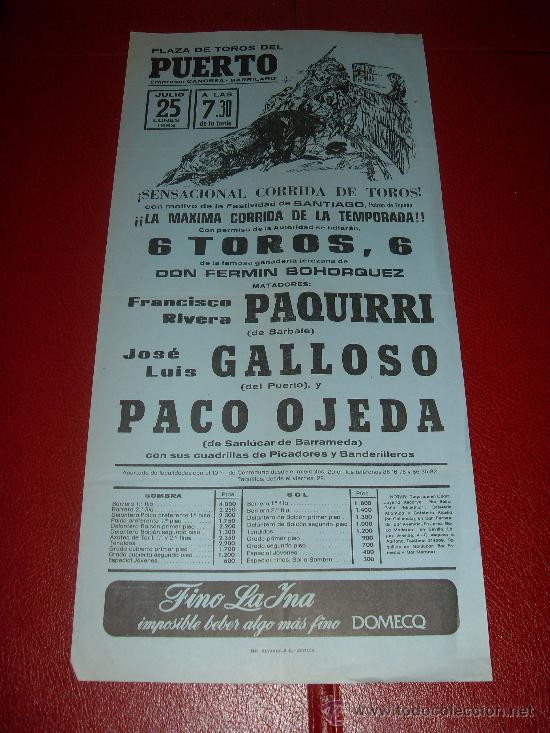 Stierkampf: CARTEL DE TOROS. EL PUERTO. 1983. GALLOSO, PAQUIRRI, OJEDA. GANADERIA FERMIN BOHORQUEZ.
