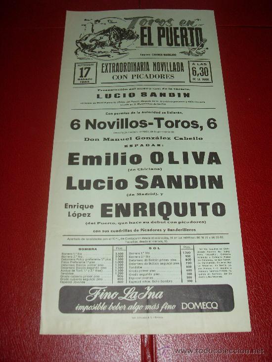 Stierkampf: CARTEL DE TOROS. EL PUERTO. 1983. OLIVA, SANDIN, ENRIQUITO. GANADERIA M. GONZALEZ CABELLO.
