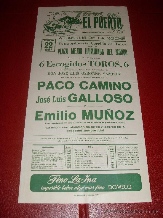 Stierkampf: CARTEL DE TOROS. EL PUERTO. 1981. CAMINO, GALLOSO, MU&Ntilde;OZ. GANADERIA OSBORNE VAZQUEZ.