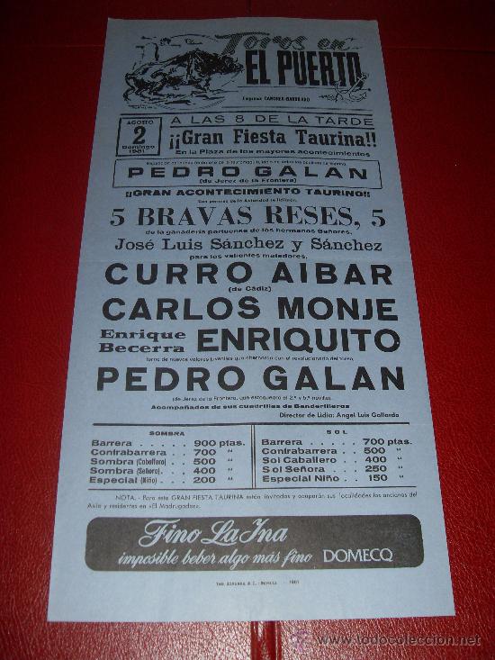 Stierkampf: CARTEL DE TOROS. EL PUERTO. 1981. AIBAR, MONJE, ENRIQUITO, GALAN. GANADERIA SANCHEZ Y SANCHEZ.