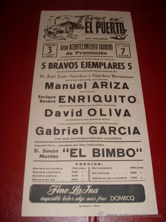 Stierkampf: CARTEL DE TOROS. EL PUERTO. 1983. ARIZA, ENRIQUITO, OLIVA, GARCIA... GANADERIA SANCHEZ Y SANCHEZ HNO