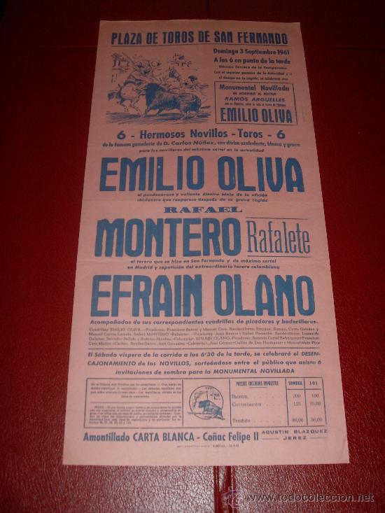Stierkampf: CARTEL DE TOROS. SAN FERNANDO. 1961. OLIVA, MONTERO, OLANO. GANADERIA CARLOS NU&Ntilde;EZ.