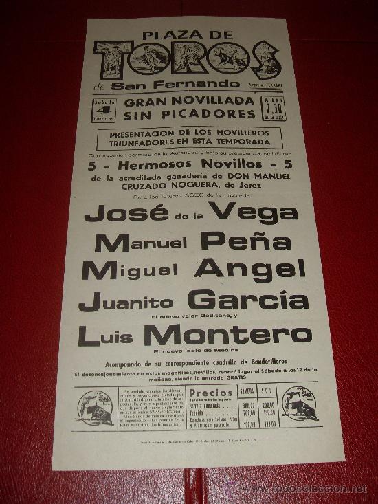 Stierkampf: CARTEL DE TOROS. SAN FERNANDO. 1976. VEGA, PE&Ntilde;A, GARCIA, MONTERO... GANADERIA M. CRUZADO NOGUERA.