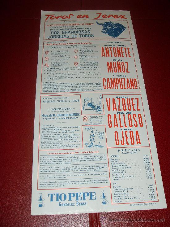 Stierkampf: CARTEL DE TOROS. JEREZ. 1982. ANTO&Ntilde;ETE, MU&Ntilde;OZ, CAMPUZANO... GANADERIAS CARLOS NU&Ntilde;EZ, DOMECQ...