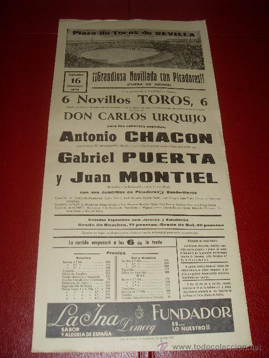 Stierkampf: CARTEL DE TOROS. SEVILLA. 1973. CHACON, PUERTA, MONTIEL. GANADERIA CARLOS URQUIJO.
