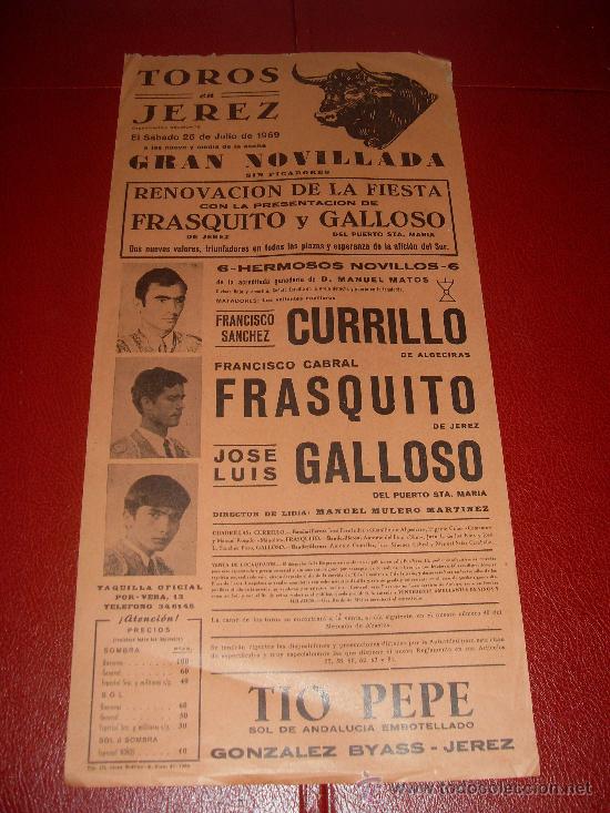 Stierkampf: CARTEL DE TOROS. JEREZ. 1969. CURRILLO, FRASQUITO, GALLOSO. GANADERIA MANUEL MATOS.