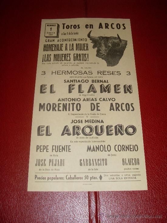 Stierkampf: CARTEL DE TOROS. ARCOS. 1969. EL FLAMEN, MORENITO DE ARCOS, ARQUE&Ntilde;O, GARBANCITO, CORNEJO...
