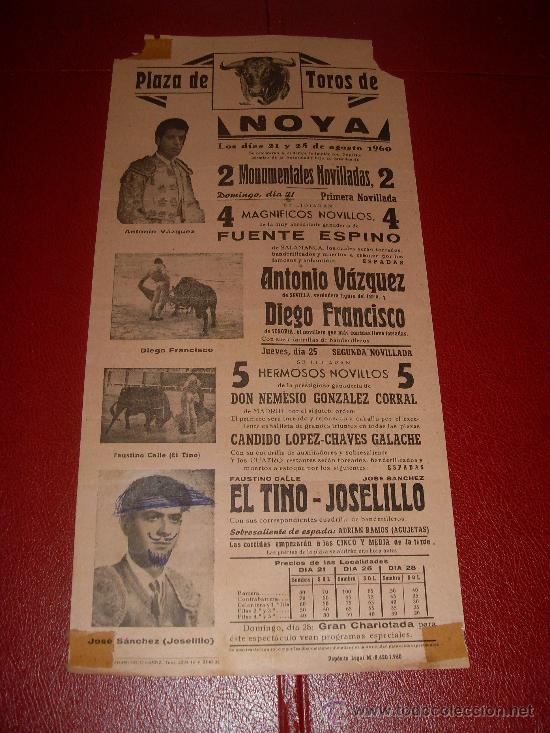 Stierkampf: CARTEL DE TOROS. 1960. NOYA. VAZQUEZ, EL TINO, JOSELILLO, FRANCISCO. GANADERIA FUENTE ESPINO.