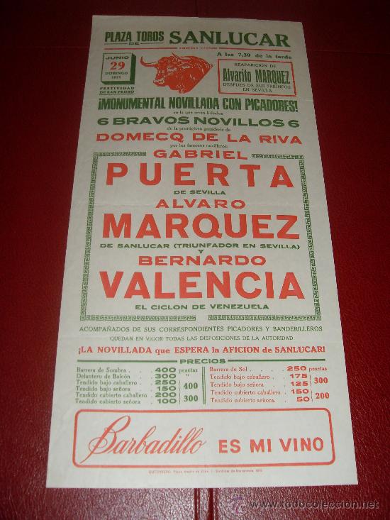 Stierkampf: CARTEL DE TOROS. SANLUCAR. 1975. PUERTA, MARQUEZ, VALENCIA. GANADERIA DOMECQ DE LA RIVA.