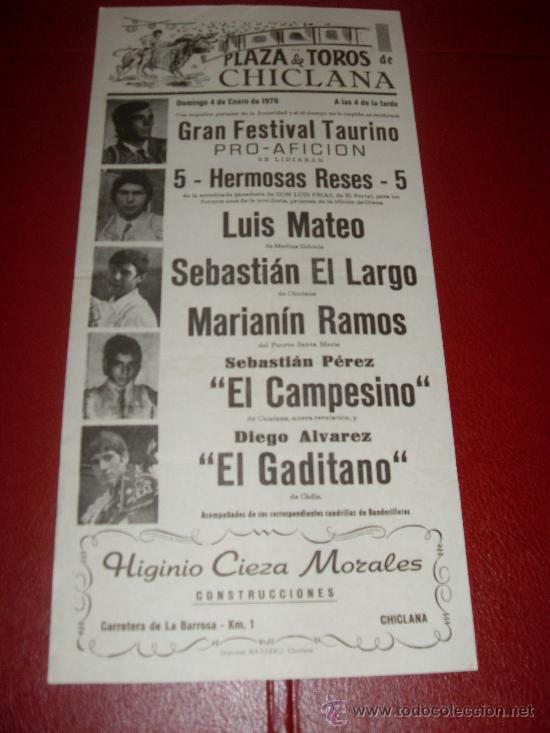 Stierkampf: CARTEL DE TOROS. CHICLANA. 1976. LUIS MATEO, EL LARGO, RAMOS, EL GADITANO... GANADERIA LUIS FRIAS.