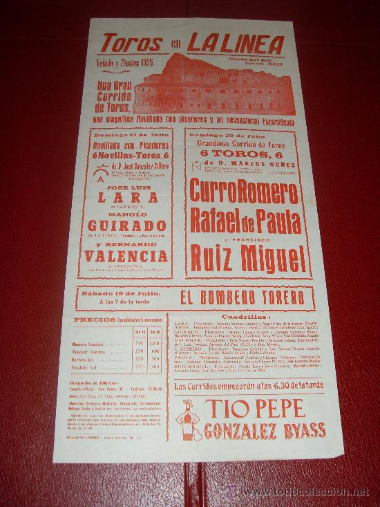 Stierkampf: CARTEL DE TOROS. LA LINEA. 1975. ROMERO, PAULA, RUIZ MIGUEL... GANADERIA MARCOS NU&Ntilde;EZ, G. SILLERO.