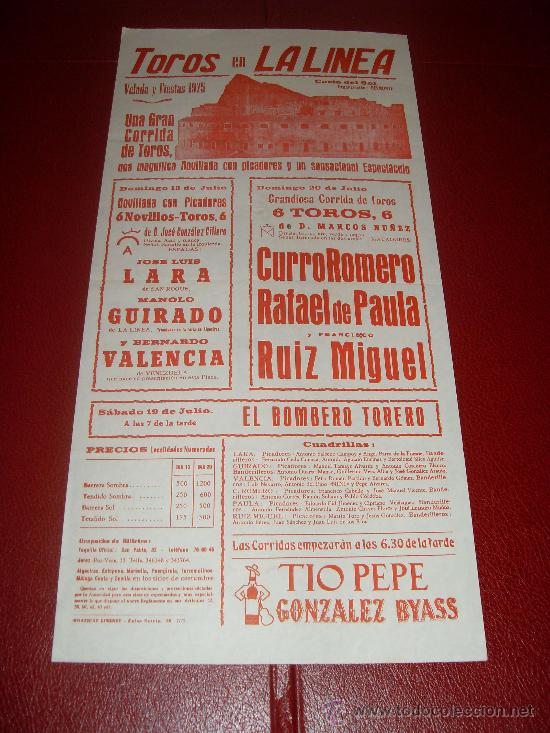 Stierkampf: CARTEL DE TOROS. LA LINEA. 1975. ROMERO, PAULA, RUIZ MIGUEL... GANADERIA MARCOS NU&Ntilde;EZ, G. SILLERO.