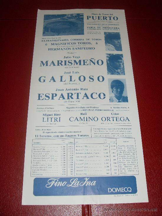 Stierkampf: CARTEL DE TOROS. EL PUERTO. 1986. MARISME&Ntilde;O, GALLOSO, ESPARTACO. GANADERIA HNOS SAMPEDRO, P. DOMECQ.