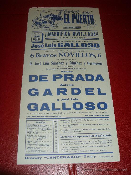 Stierkampf: CARTEL DE TOROS. EL PUERTO. 1969. GALLOSO, DE PRADA, GARDEL. GANADERIA SANCHEZ Y SANCHEZ Y HNOS.