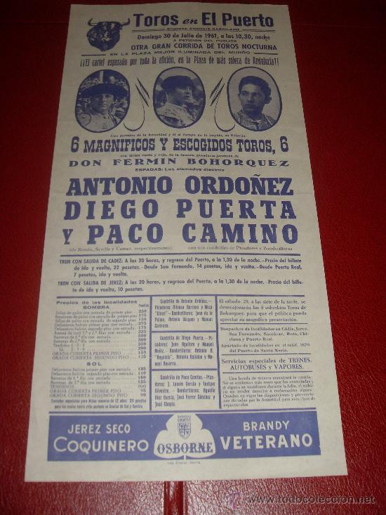 Stierkampf: CARTEL DE TOROS. EL PUERTO. 1961. ORDO&Ntilde;EZ, PUERTA, CAMINO. GANADERIA FERMIN BOHORQUEZ.
