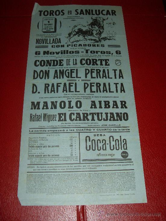 Stierkampf: CARTEL DE TOROS. SANLUCAR. 1962. PERALTA, AIBAR, EL CARTUJANO. GANADERIA CONDE DE LA CORTE.