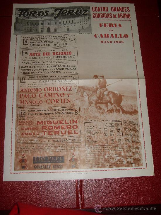 Stierkampf: CARTEL DE TOROS. JEREZ. 1968. PERALTA, ORDO&Ntilde;EZ, MIGUELIN... GANADERIAS NU&Ntilde;EZ, BOHORQUEZ...