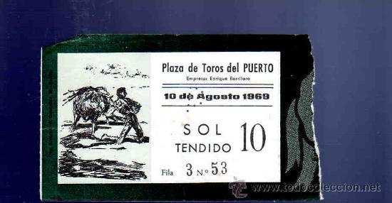 Stierkampf: ENTRADA DE TOROS. PLAZA DEL PUERTO. AGOSTO 1969.