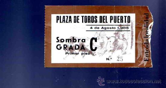 Stierkampf: ENTRADA DE TOROS. PLAZA DE TOROS DEL PUERTO. AGOSTO 1985