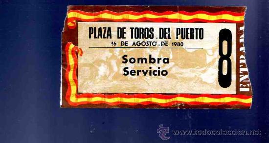Stierkampf: ENTRADA DE TOROS. PLAZA DE TOROS DEL PUERTO. AGOSTO 1980