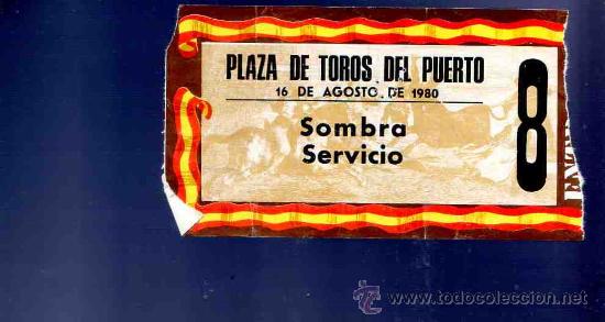 Stierkampf: ENTRADA DE TOROS. PLAZA DE TOROS DEL PUERTO. AGOSTO 1980