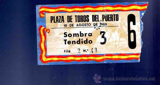 Stierkampf: ENTRADA DE TOROS. PLAZA DE TOROS DEL PUERTO. AGOSTO 1980