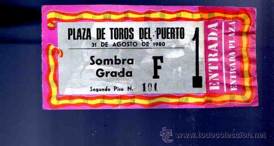 Stierkampf: ENTRADA DE TOROS. PLAZA DE TOROS DEL PUERTO. AGOSTO 1980