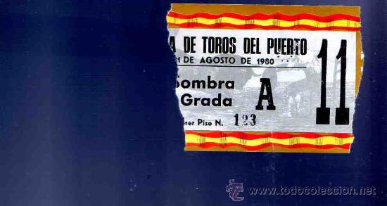 Stierkampf: ENTRADA DE TOROS. PLAZA DE TOROS DEL PUERTO. AGOSTO 1980