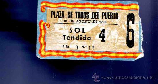 Stierkampf: ENTRADA DE TOROS. PLAZA DE TOROS DEL PUERTO. AGOSTO 1980