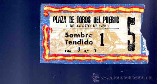 Stierkampf: ENTRADA DE TOROS. PLAZA DE TOROS DEL PUERTO. AGOSTO 1980