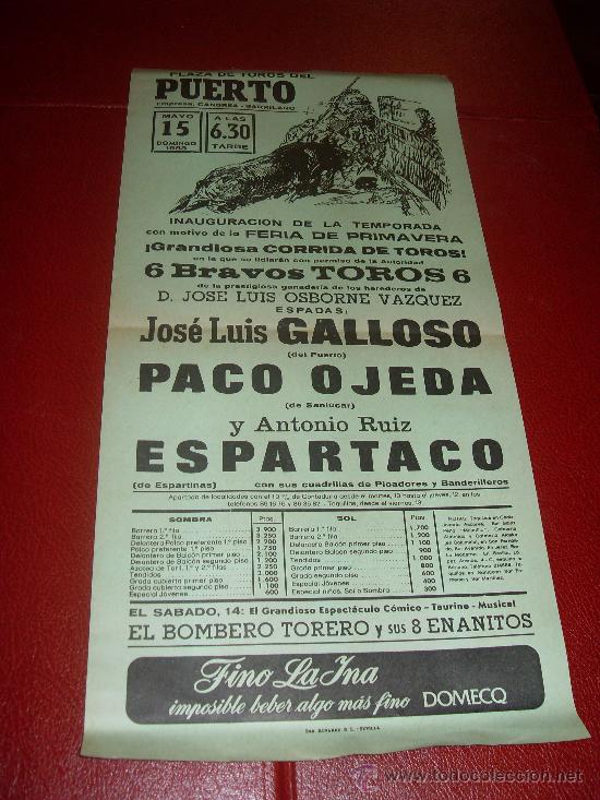 Stierkampf: CARTEL DE TOROS. PLAZA DEL PUERTO. MAYO 1983. GALLOSO, PACO OJEDA, ESPARTACO