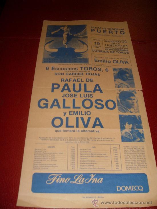 Stierkampf: CARTEL DE TOROS. PLAZA DEL PUERTO. MARZO 1985. RAFAEL DE PAULA, GALLOSO, EMILIO OLIVA