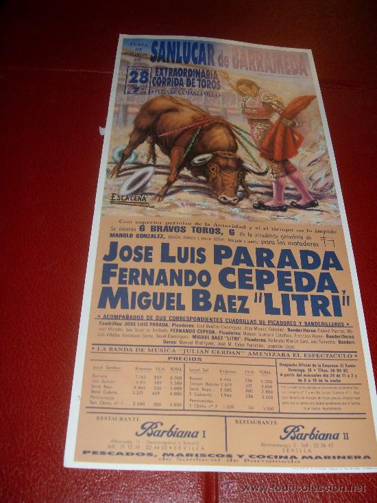 Stierkampf: CARTEL DE TOROS. PLAZA DE SANLUCAR DE BARRAMEDA. MAYO 1989. JOSE LUIS PARADA, CEPEDA, EL LITRI