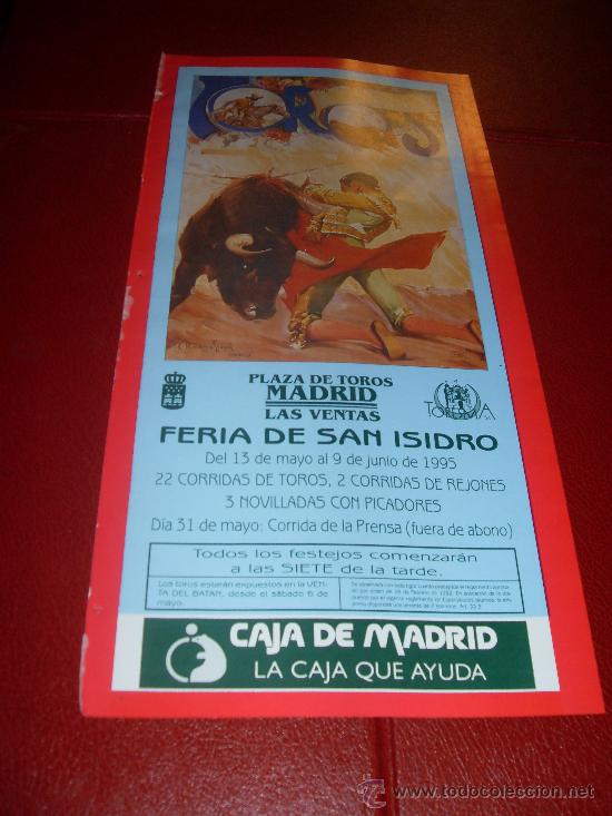 Stierkampf: CARTEL DE TOROS. PLAZA DEL MADRID. JUNIO 1995. FERIA DE SAN ISIDRO