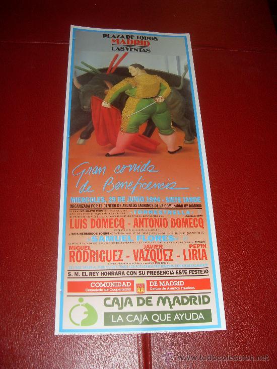 Bullfighting: CARTEL DE TOROS. PLAZA DE MADRID. JUNIO 1994. MIGUEL RODRIGUEZ, JAVIER VAZQUEZ, PEPIN LIRIA