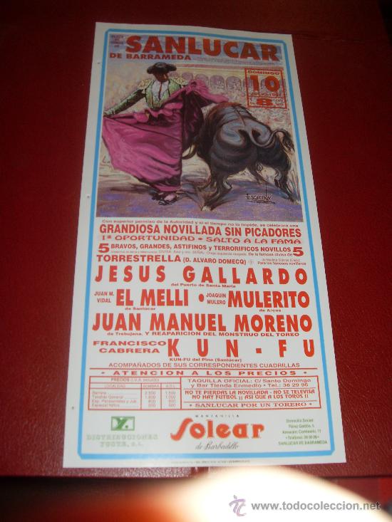 Bullfighting: CARTEL DE TOROS. PLAZA DE SANLUCAR DE BARRAMEDA. JULIO 1994. GALLARDO, MULERITO, KUN-FU DEL PINO