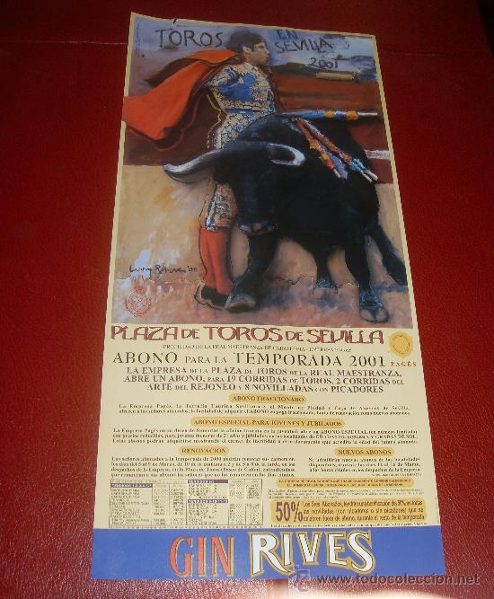 Tauromachia: CARTEL DE TOROS. PLAZA DE SEVILLA. ABONO PARA LA TEMPORADA 2001