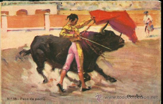Tauromaquia: POSTAL TAURINA, TOROS, TORERO-N&ordm; 16, PASE DE PECHO, PINTOR RUANO LLOPIS -ANTIGUA SIN CIRCULAR