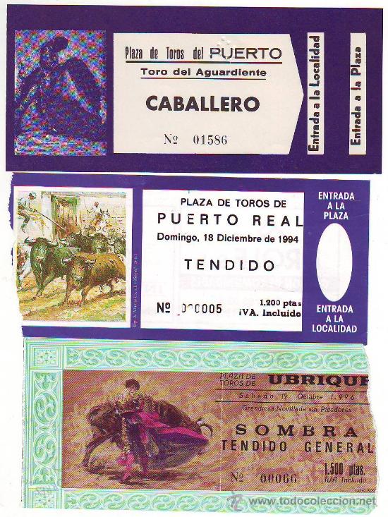 Tauromaquia: ENTRADAS DE TOROS E-36 EL PUERTO - PUERTO REAL Y UBRIQUE