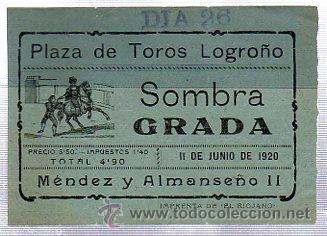 Tauromachia: ENTRADA PLAZA DE TOROS LOGRO&Ntilde;O, SOMBRA GRADA, II DE JUNIO DE 1920, IMP. EL RIOJANO