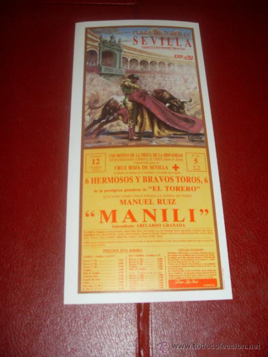 Tauromachie: CARTEL DE TOROS. 1990. PLAZA DE SEVILLA. MANILI. GANADERIA EL TORERO.