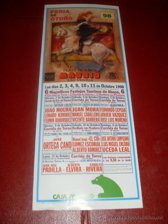 Tauromachie: CARTEL DE TOROS. 1998. PLAZA MADRID. MOURA, MORA, BARRERA... GANADERIAS CUVILLO, GAVIRA...