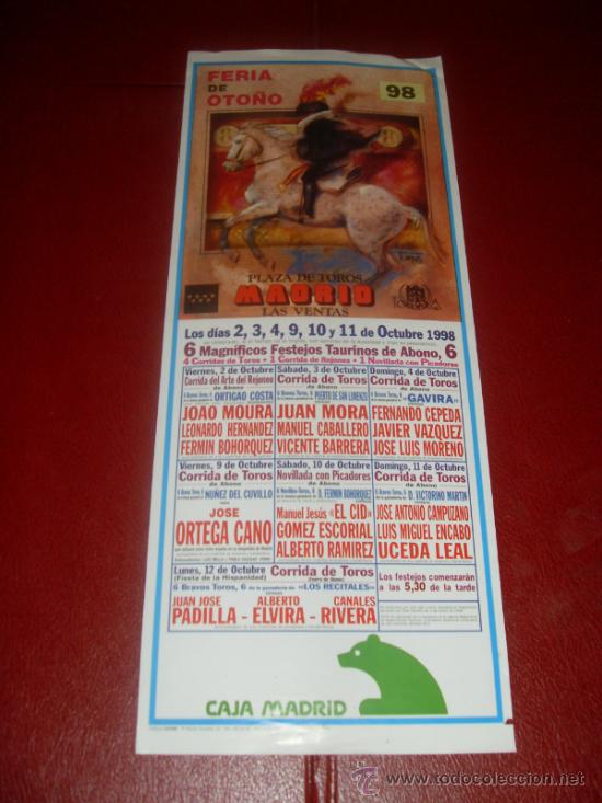 Tauromachie: CARTEL DE TOROS. 1998. PLAZA MADRID. MOURA, MORA, BARRERA... GANADERIAS CUVILLO, GAVIRA...