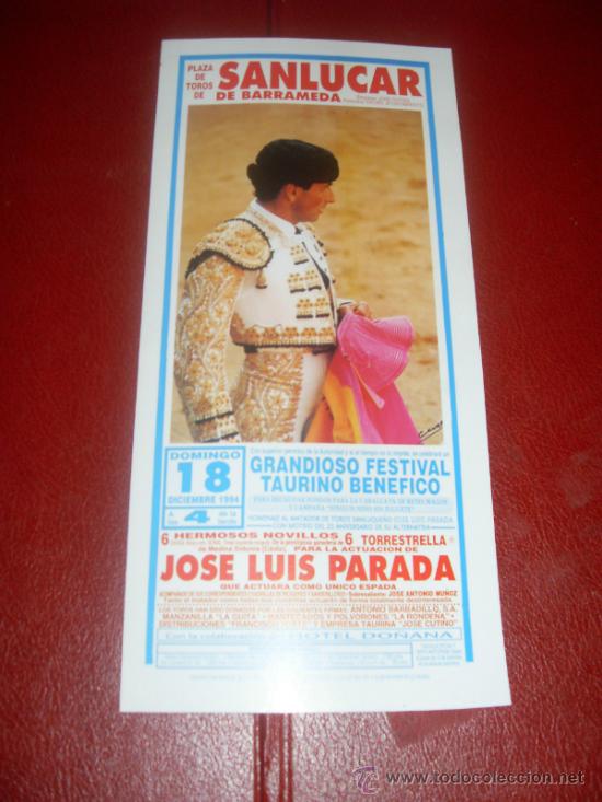 Tauromachie: CARTEL DE TOROS. PLAZA SANLUCAR. 1994. JOSE LUIS PARADA. GANADERIA TORRESTRELLA.