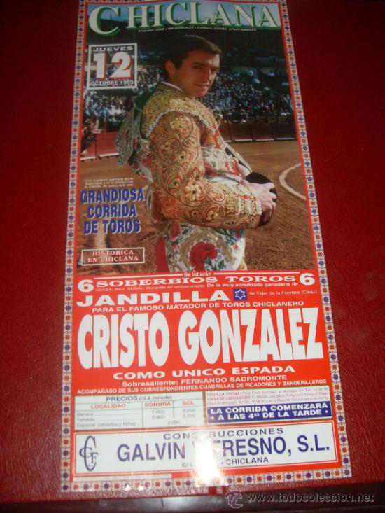 Tauromachie: CARTEL DE TOROS. PLAZA CHICLANA. 1995. CRISTO GONZALEZ. GANADERIA JANDILLA.