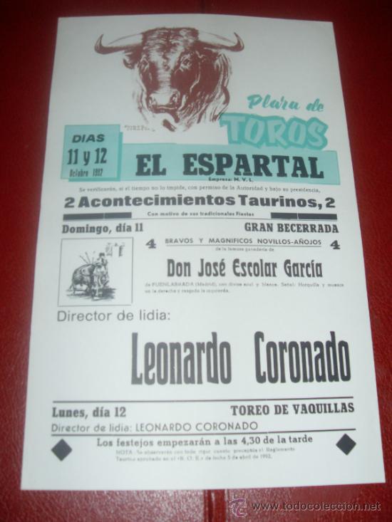 Tauromachia: CARTEL DE TOROS. PLAZA ESPARTAL. 1992. LEONARDO CORONADO. GANADERIA JOSE ESCOLAR GARCIA.