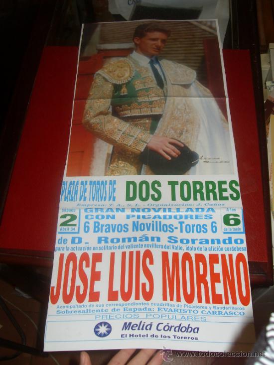 Tauromachia: CARTEL DE TOROS. PLAZA DOS TORRES. 1994. JOSE LUIS MORENO. GANADERIAS ROMAN SORANDO.